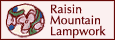 Raisin Mountain Lampwork
